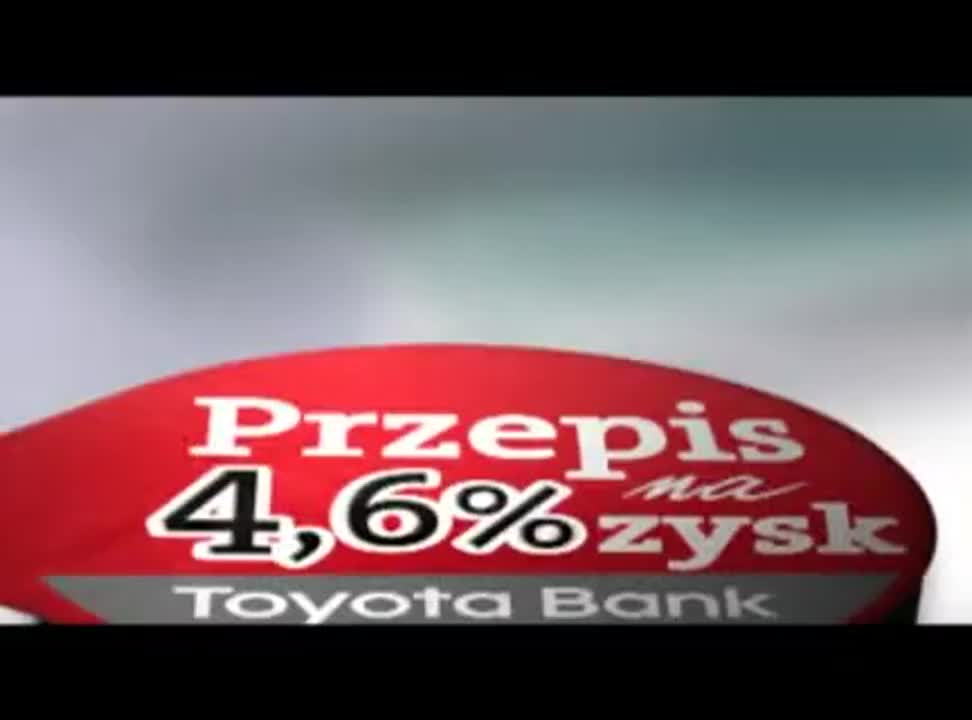 Toyota Bank - reklama planu depozytowego +19