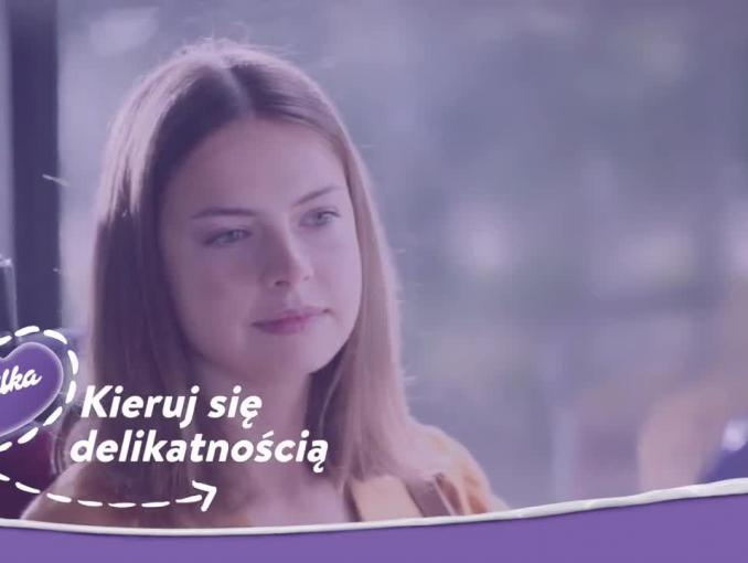 „Kieruj się delikatnością” w reklamie Milki